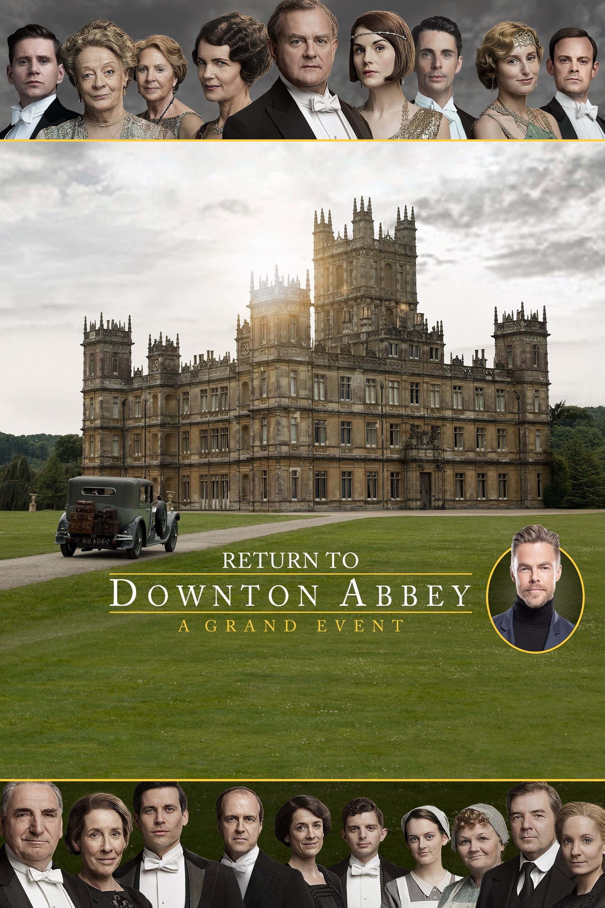 Постер Return to Downton Abbey: A Grand Event